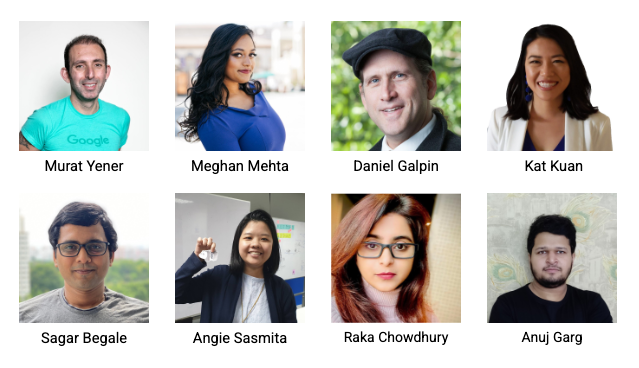 Autores del curso Imagen que muestra a los autores del curso: Murat Yener, Meghan Mehta, Dan Galpin, Kat Kuan, Sagar Begale, Angie Sasmita, Raka Chowdhury y Anuj Garg
