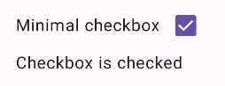 ラベル付きのチェックされたチェックボックス。その下のテキストには「Checkbox is checked」と表示されます。