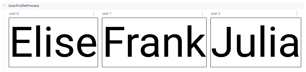 Previews showing Elise, Frank and Julia
composables